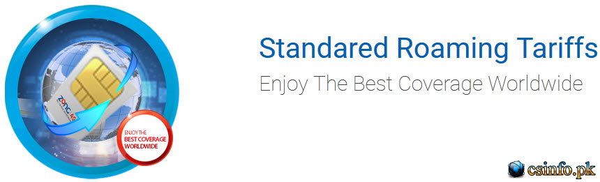 Zong Standard Roaming Tariff - Enjoy The Best Coverage Worldwide