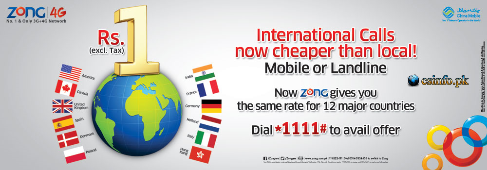 Zong One Rupee Offer - 12 Destinations At Rate of Rs.1/Minute + Tax