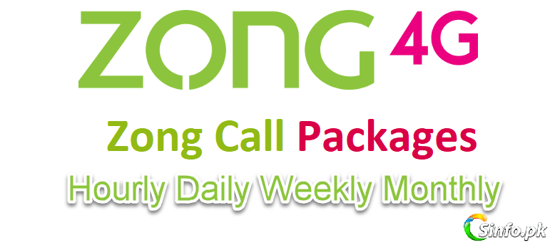 Zong Call Packages Daily Weekly Monthly Hourly Postpaid 2018
