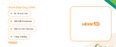 Ufone Best Day Offer details: Rs. 19, 500 MB Facebook, 500 minutes, 1 day validity